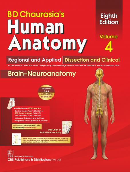 BD CHAURASIAS HUMAN ANATOMY 8ED VOL 4 REGIONAL AND APPLIED DISSECTION AND CLINICAL BRAIN-NEUROANATOMY 2020 - آناتومی